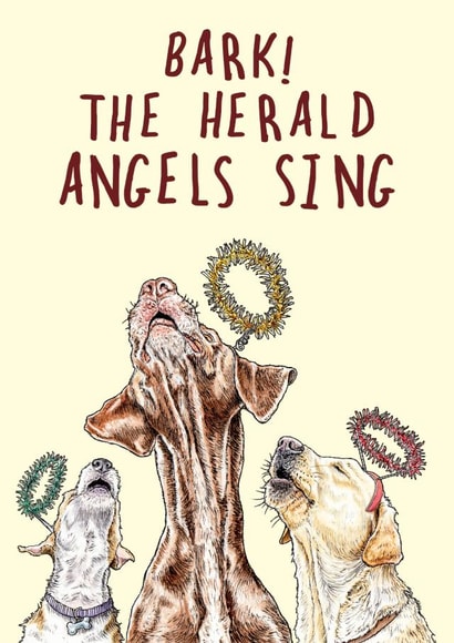 Bark! The Herald Angels Sing Dog Card created by Bewilderbeest
