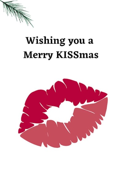 Wishing you a Merry Kissmas created by Say it like you mean it 