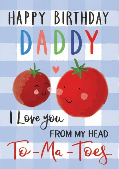 Cute Happy Birthday Daddy Card created by Making Meadows Ltd