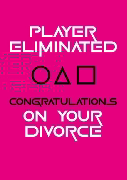 Player Elimated Divorce Card created by Geordies Love Gin