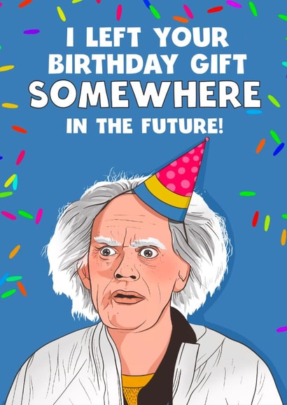 Back to the future birthday card! created by Kasia Cards