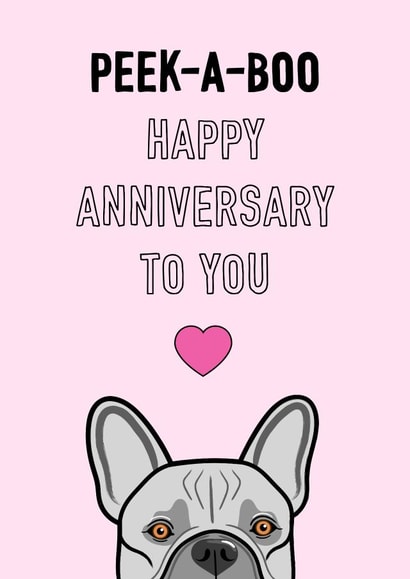 Peek-a-boo French Bulldog anniversary card created by Adam Regester