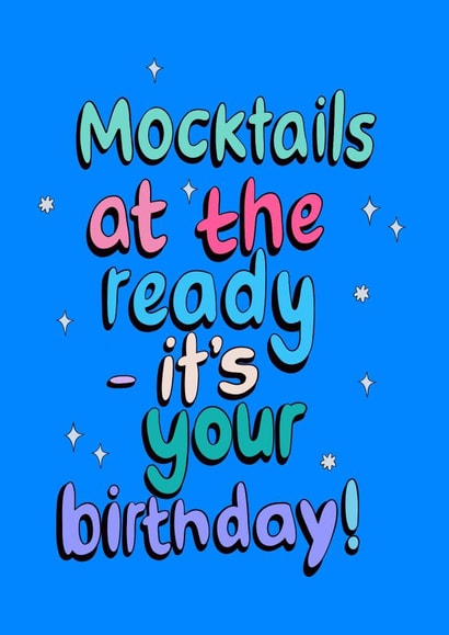 Fun Birthday Card - Mocktails At The Ready - Sober created by Sober Girl Society
