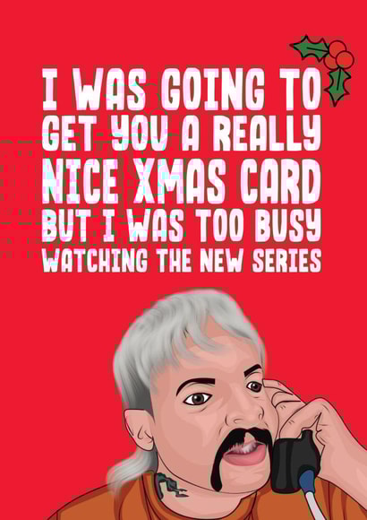 Tiger King Christmas Card created by Filthy Sentiments