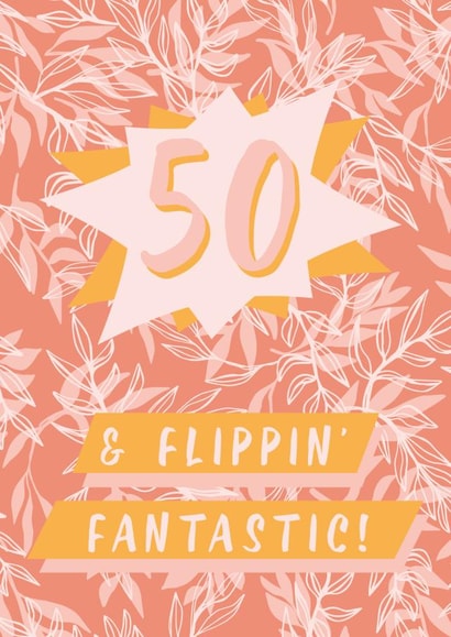 50 and flippin' fantastic tropical botanical card created by Kattern Design