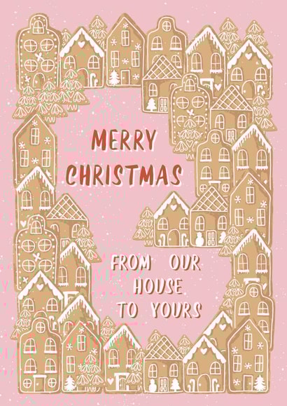 Merry Christmas From Our House to Yours - Gingerbread Houses - Cute - Traditional - Pretty - Classic - Neighbour - Christmas Card created by Kattern Design