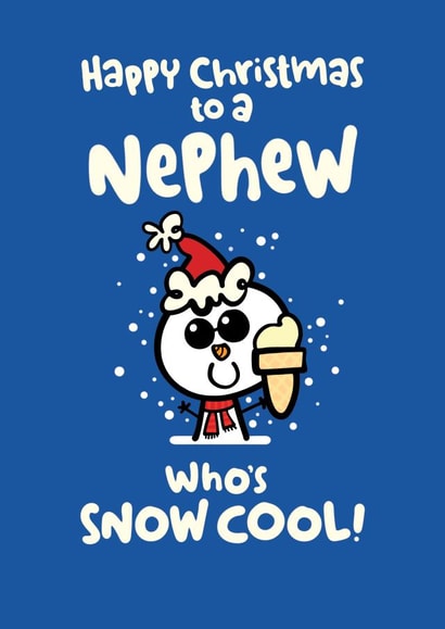 Snow Cool Nephew Snowman Christmas Card created by Pink wink