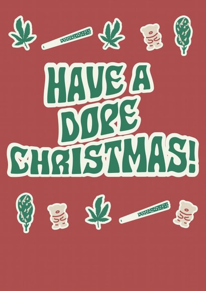 marijuana cannabis weed dope Christmas created by Alicia Ard