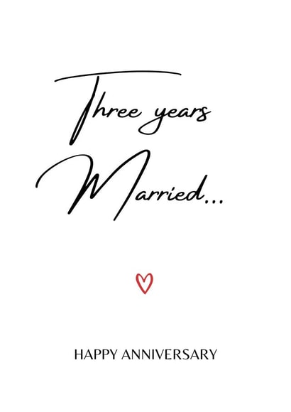 Cute Typography Anniversary Card - Three Years Married created by A Bee's Designs