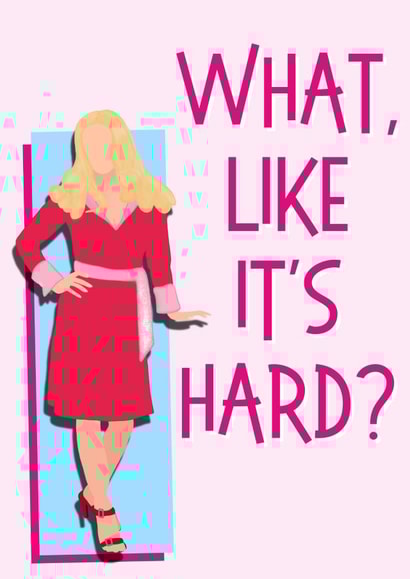 Legally Blonde Congratulations Card created by Designed By Nao