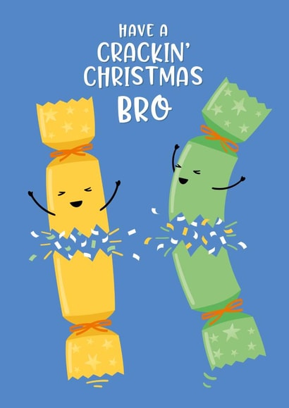 Funny Brother Christmas Card - Have a Crackin Christmas Bro - Christmas Crackers created by Macie Dot Doodles