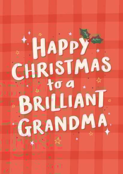 Brilliant Grandma Christmas Card created by Macie Dot Doodles
