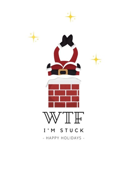 Santa's Stuck WTF created by Gorgeous Creations