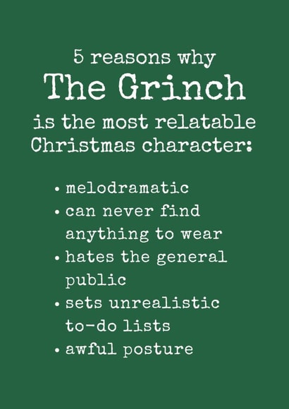 5 Reasons why The Grinch is Relatable created by Moonshine Prints