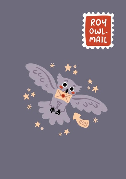 Roy OWL MAIL - Funny Owl Pun card created by Victoria Barron
