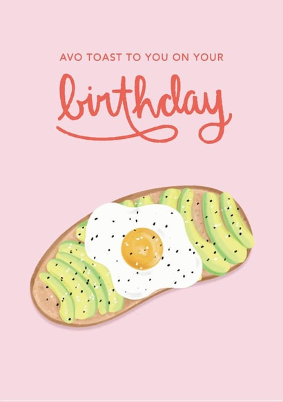 Fun Birthday Card - Avocado - Toast created by Ally, With Love