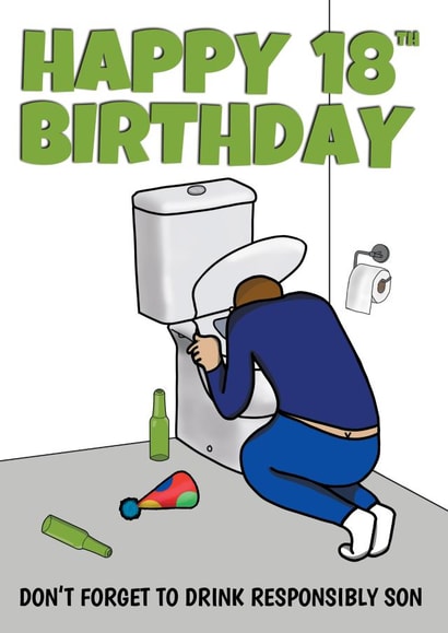 Funny Drink Responsibly Son 18th Birthday Card created by @Cupsie's Creations