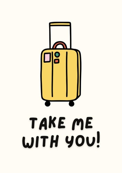Take Me With You! created by Sundiva Designs