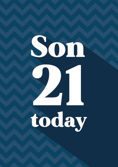 Son 21 today created by Quinton cards
