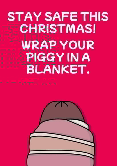 Wrap your piggy in a blanket card created by The Crude Card Company