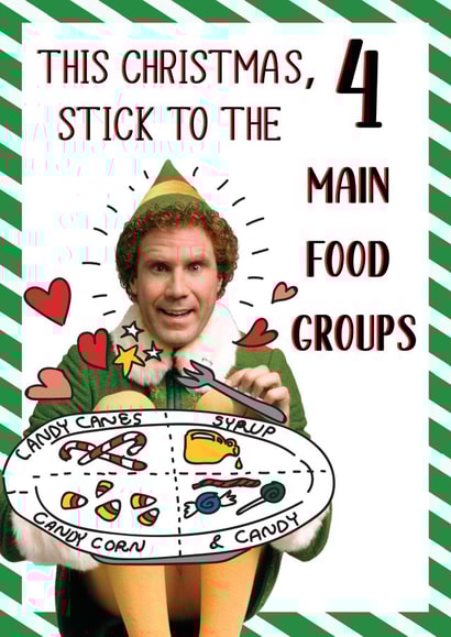 Buddy the Elf Christmas card 4 main food groups created by Cardology