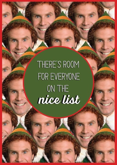 Buddy the Elf Christmas Card There's Room for Everyone on the Nice List  created by Cardology