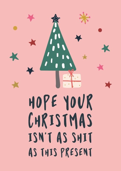 Shit Christmas Card created by Penny and Me