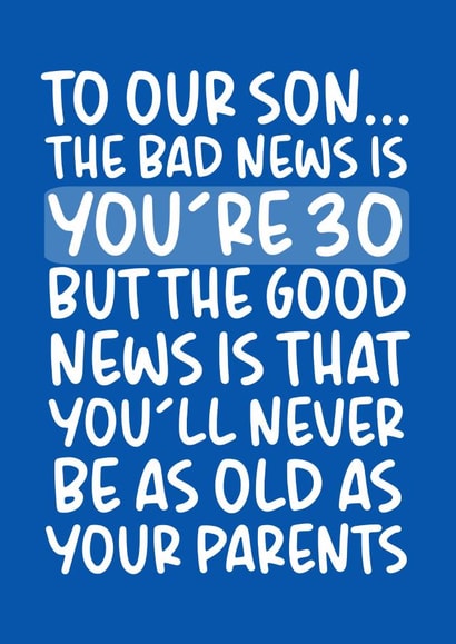 Bad News Is You're 30 Funny 30th Birthday Card for Son created by Brogan Thomas