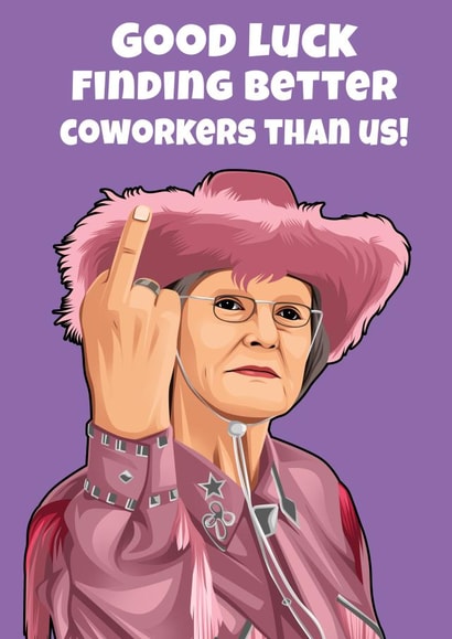 Good Luck finding better coworkers Gavin and Stacey Inspired leaving card  created by Hint of Sarcasm