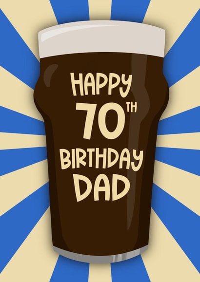 Funny Beer Inspired Happy 70th Birthday Dad Card created by Running with Scissors