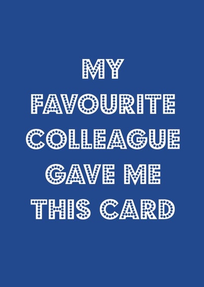 Favourite colleague birthday card 1001 created by Nicola Jo