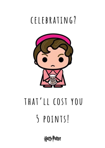 That'll cost you 5 points Harry Potter Birthday Card Delores Umbridge  created by Cardology