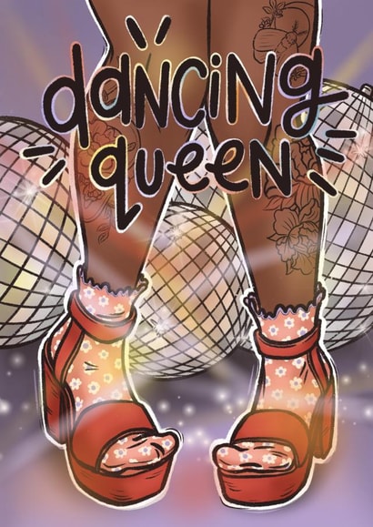 Dancing Queen birthday card created by Tee Ansell Draws