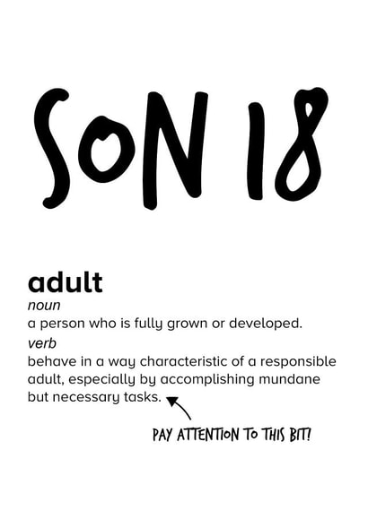 Son 18 - it's time you accomplish mundane but necessary tasks. created by Quinton cards