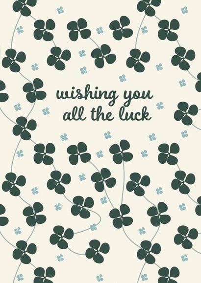 Wishing You All The Luck Good Luck Card created by Alexandria Frances