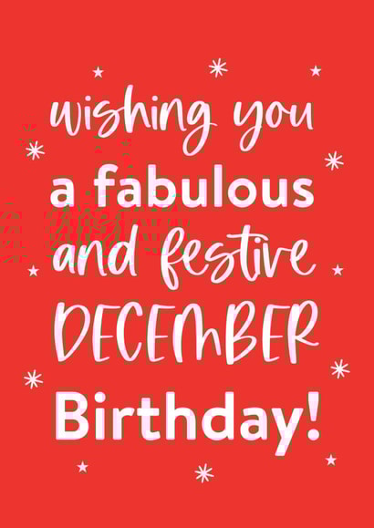 Wishing you a Happy December Birthday created by Always Sparkle
