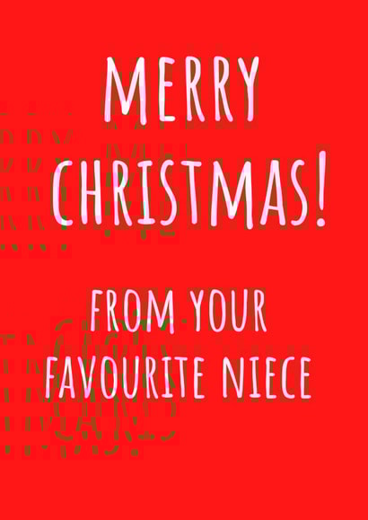 Auntie - Uncle - From Your Favourite Niece - Auntie and Uncle - Bold - From the Kids - Christmas Card created by Amy (Hedgecards)
