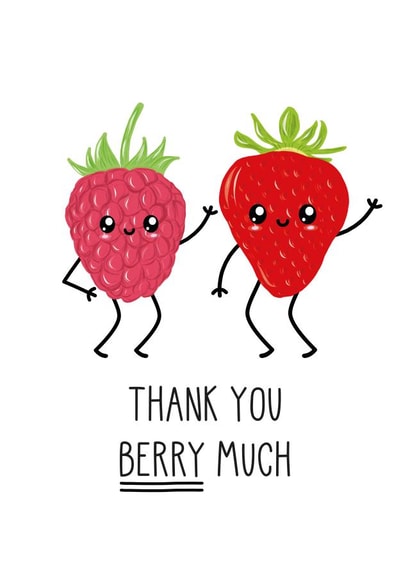 Funny Thank You Card, Berry Much created by Just Joy Designs
