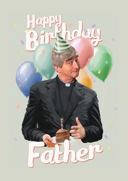 Father Ted Birthday Card created by Fasanian Artistry