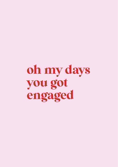 Oh my days, you got engaged created by Loved Up North