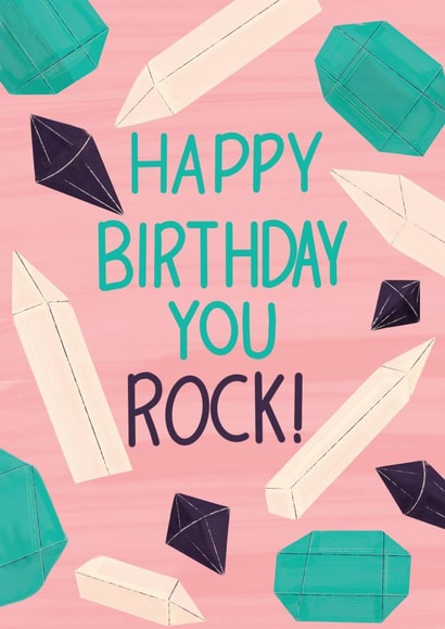 Happy Birthday You Rock Mystic Magic Crystals created by @SarahPriceDesigns