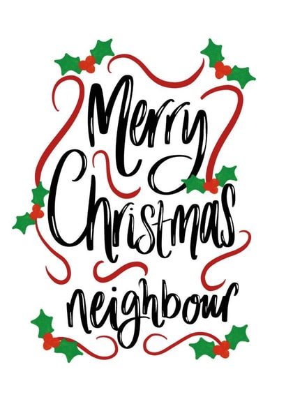 Merry Christmas Card For Your Favourite Neighbour created by intruekirstyle