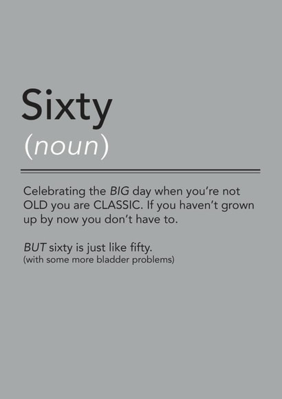 Sixty created by The Boy and the Bear