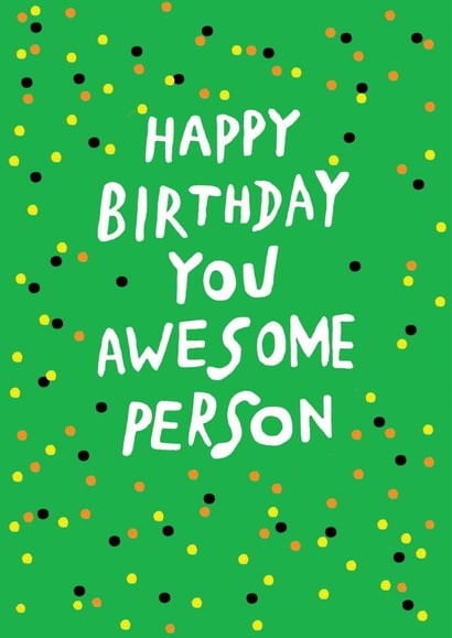 Happy birthday to an awesome person created by Earlybird