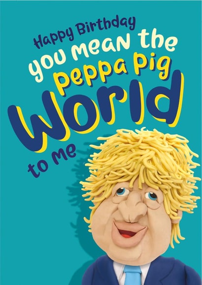 Funny Boris Johnson political birthday card created by The Supermodels