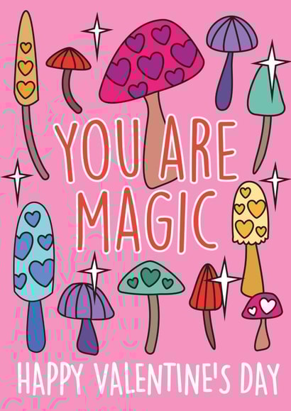 Your Are Magic - Mushroom Valentine's Day Card created by Thirty Mussels