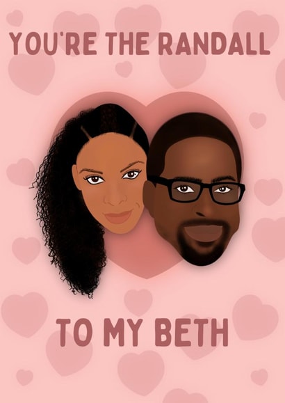 “This Is Us” Randall to my Beth Card created by Esther the Sketcher