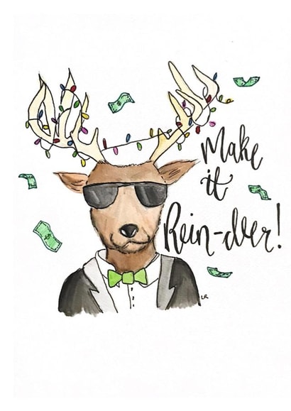 Make it Rein-deer Christmas Card created by UrHavingAGiraffe