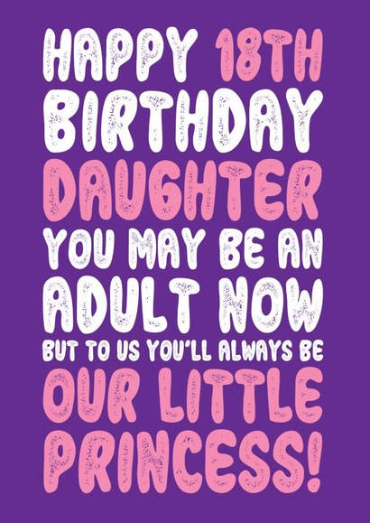 Our Little Princess Daughter 18th Birthday Card created by On Fire Typography