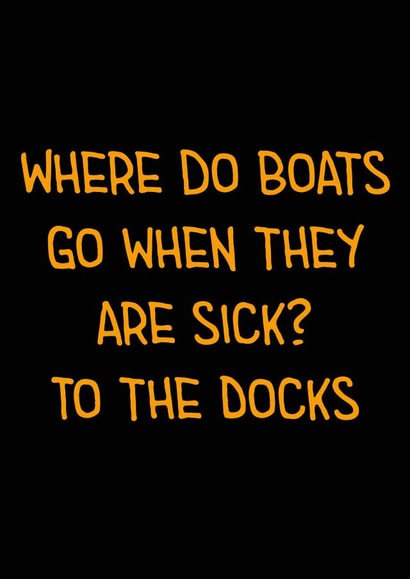 Sick Boats Dad Joke Card created by Dad Jokes Only